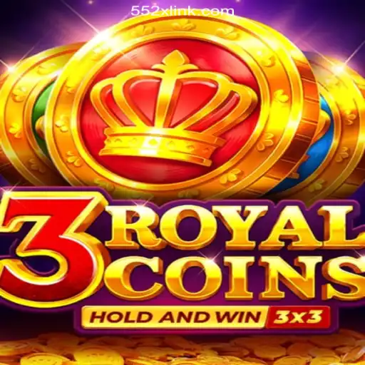 Explore the Exciting World of 3royalcoins: A Top Game on 552X.COM Platform-Oficial Slots Brasil #1