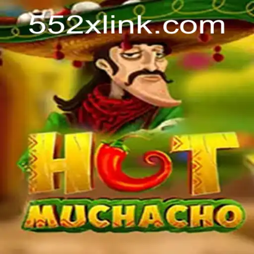 Discover HotMuchacho: The Thrilling New Slot Experience on 552X.COM Platform-Oficial Slots Brasil #1