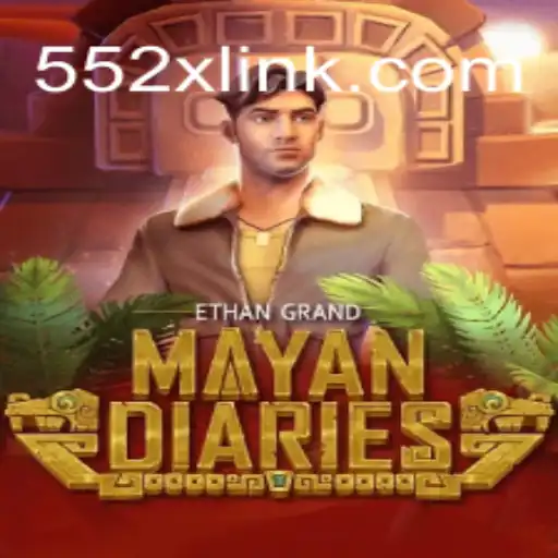 Dive into the Exciting World of MayanDiaries on 552X.COM Platform-Oficial Slots Brasil #1