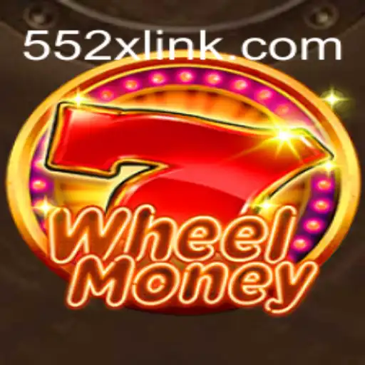 Exploring WheelMoney: The Premier Game on 552X.COM Platform for Oficial Slots Brasil