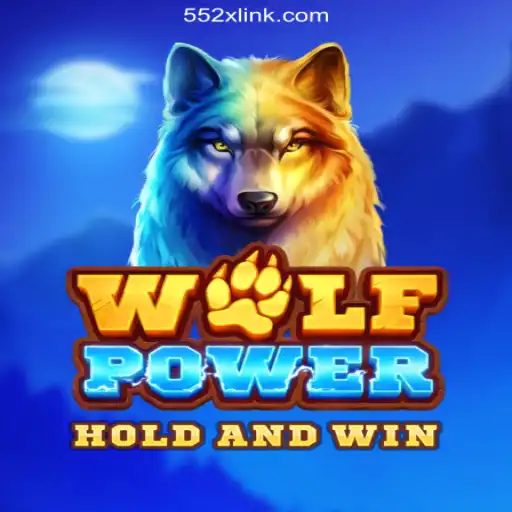 Exploring WolfPower: A Thrilling Adventure on 552X.COM Platform-Oficial Slots Brasil #1